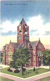 [Postcard of courthouse in La Porte, Indiana]